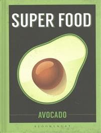 Super Food: Avocado