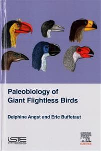 Palaeobiology of Giant Flightless Birds