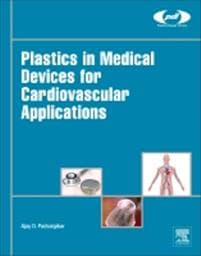 Plastics in Medical Devices for Cardiovascular Applications