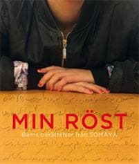 Min röst - Barns berättelser från SOMAYA