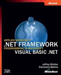 Applied Microsoft .NET Framework Programming in Microsoft Visual Basic .NET