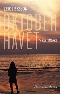Oktoberhavet : en kärleksroman