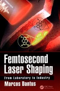 Femtosecond Laser Shaping