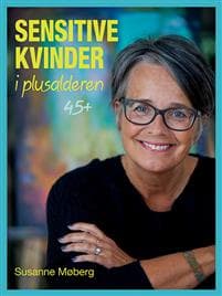 Sensitive kvinder i plusalderen 45+
