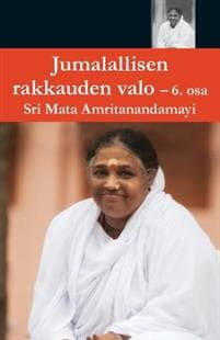 Jumallalisen Rakkauden Valo 6