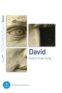 David: God's True King