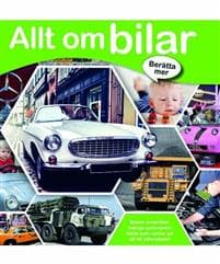 Berätta mer : allt om bilar
