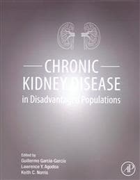 Chronic Kidney Disease in Disadvantaged Populations