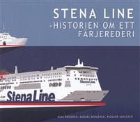 Stena Line - Historien om ett färjerederi