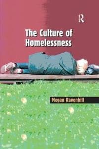 The Culture of Homelessness