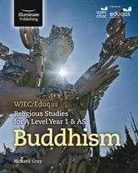 WJEC/Eduqas Religious Studies for A Level Year 1AS - Buddhism