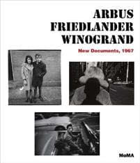 Arbus / Friedlander / Winogrand