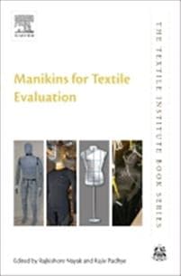 Manikins for Textile Evaluation