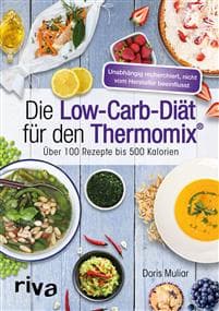 Die Low-Carb-Diät für den Thermomix®