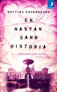 En nästan sann historia