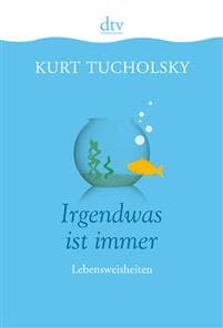 Irgendwas ist immer