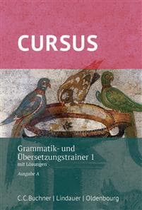 Cursus A - neu - Grammatik- und Übersetzungstrainer 1
