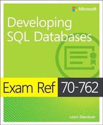 Exam Ref 70-762 Developing SQL Databases