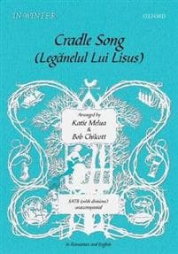 Cradle Song/Leganelul Lui Lisus
