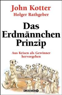 Das Erdmännchen-Prinzip