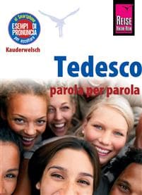 Tedesco - parola per parola (Deutsch als Fremdsprache, italienische Ausgabe)