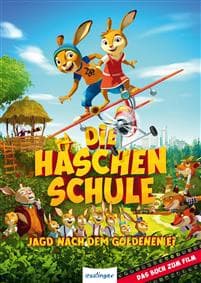 Die Häschenschule - Jagd nach dem goldenen Ei