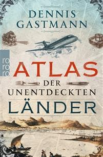 Atlas der unentdeckten Länder