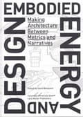 Miniatyrbilde 1 av 2: Embodied Energy and Design