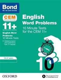 Bond 11+: CEM English Word Problems 10 Minute Tests: Ready for the 2025 Cambridge Select Insight exam