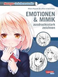 Manga-Zeichenstudio: Emotionen und Mimik ausdrucksstark zeichnen