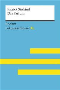 Patrick Süskind: Das Parfum