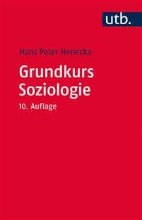 Henecka, H: Grundkurs Soziologie