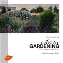 Avantgardening
