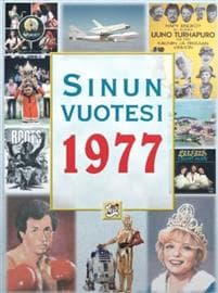 Sinun Vuotesi 1977