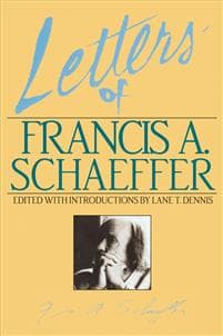Letters of Francis A. Schaffer