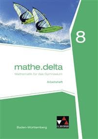 mathe.delta 8 Arbeitsheft Baden-Württemberg
