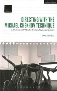 Directing with the Michael Chekhov Technique