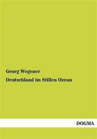 Deutschland im Stillen Ozean