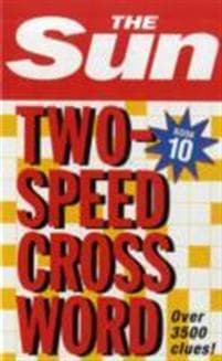The Sun Two-Speed Crossword Book 10