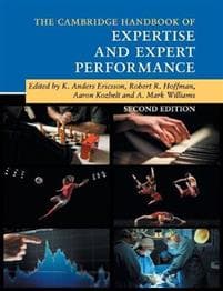 The Cambridge Handbook of Expertise and Expert Performance