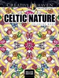 Creative Haven Deluxe Edition Celtic Nature Designs Coloring Book