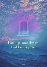 Lauluja maailman kaikkiin kyliin