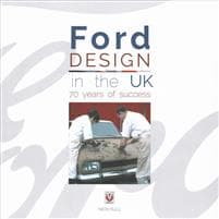 Ford Design in the Uk - 70 Years of Success