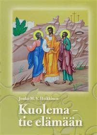 Kuolema - tie elämään