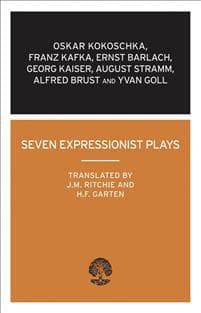 Seven Expressionist Plays