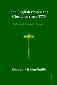 The English Protestant Churches since 1770