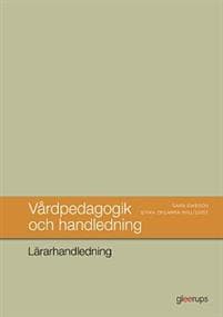 Vårdpedagogik och handledning, Lärarhandledning