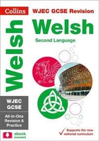 WJEC GCSE Welsh as a Second Language All-in-One Complete Revision and Practice