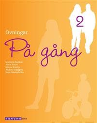 På gång 2 Övningar