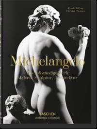 Michelangelo. Das vollständige Werk. Malerei, Skulptur, Architektur